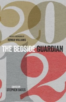 Image of Bedside Guardian 2012 by Stephen Bates Hardback