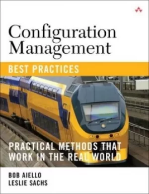 Image of Configuration management best practices by Bob Aiello
