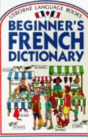 Image of usborne beginners french dictionary