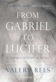 Image of From Gabriel to Lucifer by Valery Rees Paperback