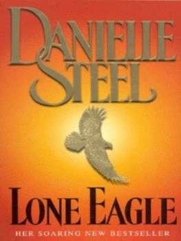 Image of Lone Eagle by Danielle Steel Paperback