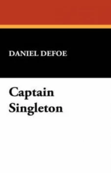 Image of Captain Singleton by Daniel Defoe Paperback
