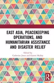 Image of East Asia Peacekeeping Operations and Humanitarian Assistance and Disaster Relief