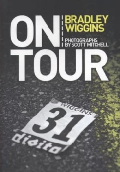 Image of On Tour by Bradley Wiggins Paperback