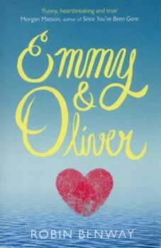 Image of Emmy and Oliver by Robin Benway Paperback