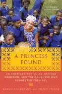 Image of princess found an american family an african chiefdom and the daughter who