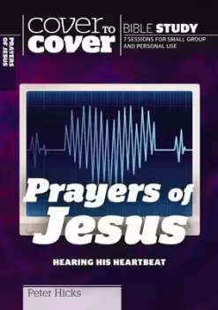 Image of Prayers of Jesus by Peter Hicks
