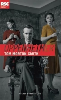 Image of Oppenheimer by Tom Morton-Smith Book