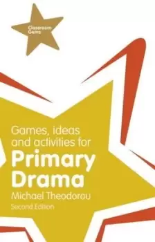 Image of Games, ideas and activities for primary drama - Michael Theodorou - Paperback - Used