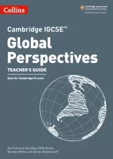 Image of Cambridge IGCSE (TM) Global Perspectives Teacher's Guide