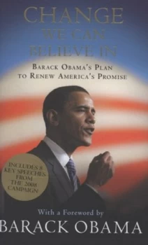 Image of Change We Can Believe in by Barack Obama Hardback
