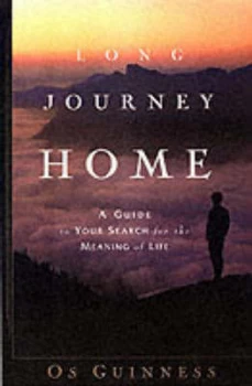 Image of Long Journey Home by Os Guinness Paperback