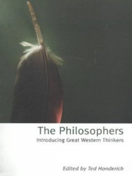 Image of The Philosophers by Ted Honderich Book