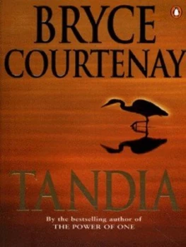 Image of Tandia by Bryce Courtenay Paperback