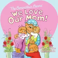 Image of berenstain bears we love our mom