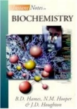 Image of Instant Notes in Biochemistry by B. D Hames and N. M Hooper and J. D Houghton Paperback