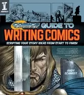 Image of comics experience guide to writing comics scripting your story ideas from s
