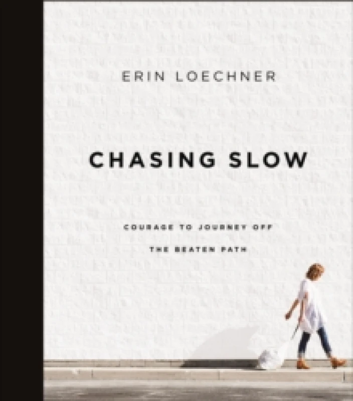 Image of Chasing Slow. Paperback. By Erin Loechner Books