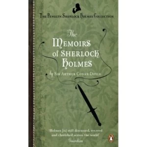 Image of The Memoirs of Sherlock Holmes by Sir Arthur Conan Doyle (Paperback, 2011)