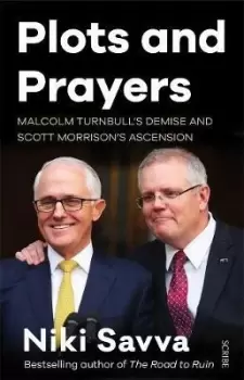 Image of Plots and Prayers by Niki Savva