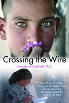 Image of Crossing the Wire by Annamaria Cardinalli Hardback