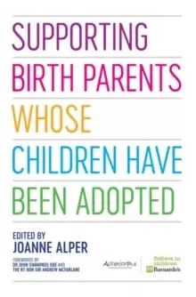 Image of Supporting Birth Parents Whose Children Have Been Adopted