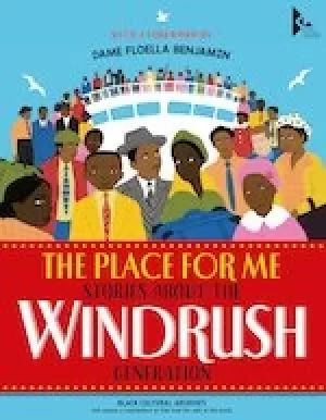 Image of The Place for Me: Stories About the Windrush Generation