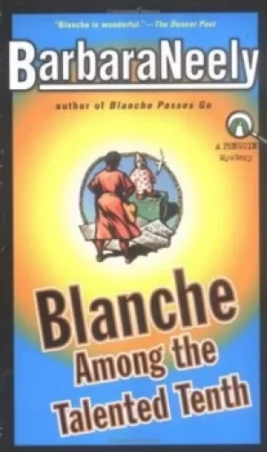 Image of Blanche among the talented tenth by Barbara Neely