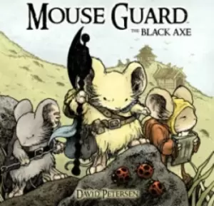 Image of Mouse Guard Volume 3: The Black Axe by David Petersen