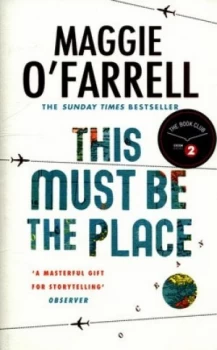 Image of This Must Be the Place by Maggie O Farrell Hardback