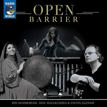 image of Jon Hemmersam, Asal Malekzadeh, Evelyn Glennie - Open Barrier CD