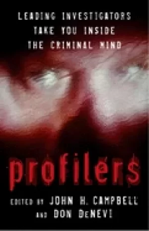 Image of profilers leading investigators take you inside the criminal mind