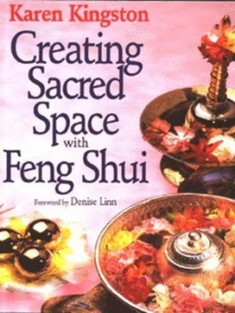 Image of Creating Sacred Space with Feng Shui by Karen Kingston Paperback