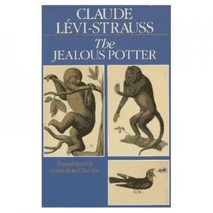 Image of The Jealous Potter by Claude Lvi-Strauss Paperback