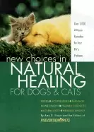 Image of new choices in natural healing for dogs and cats