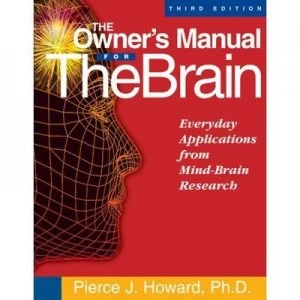 Image of Owners Manual for the Brain by Pierce J Howard Paperback