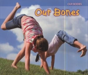 Image of Our Bones by Charlotte Guillain Book