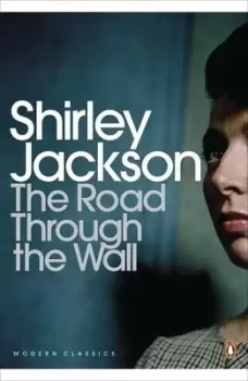 Image of The road through the wall by Shirley Jackson