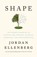 Image of shape the hidden geometry of information biology strategy democracy and eve