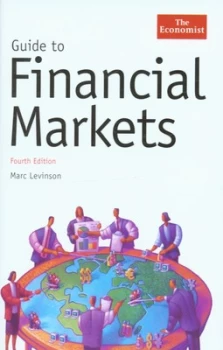 Image of Guide to Financial Markets by Marc Levinson Hardback