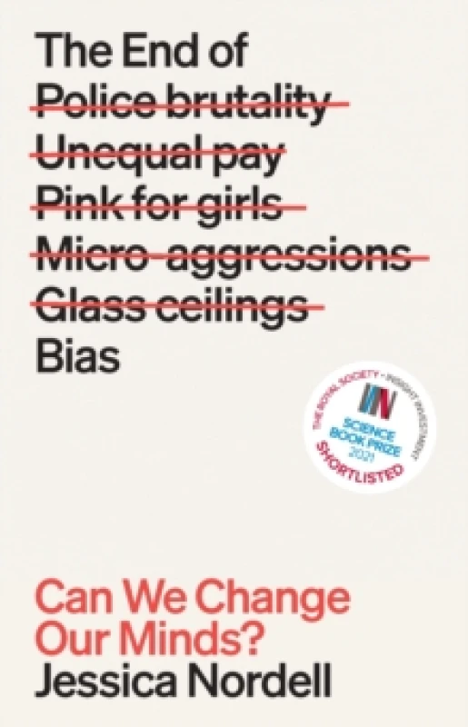 Image of The End of Bias : Can We Change Our Minds? Paperback / softback
