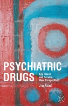 Image of Psychiatric Drugs by Jim Read Paperback