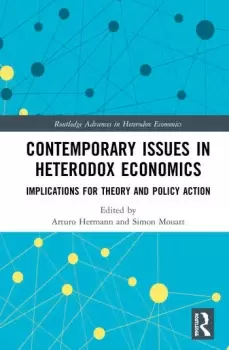 Image of Contemporary Issues in Heterodox EconomicsImplications for Theory and Policy Action