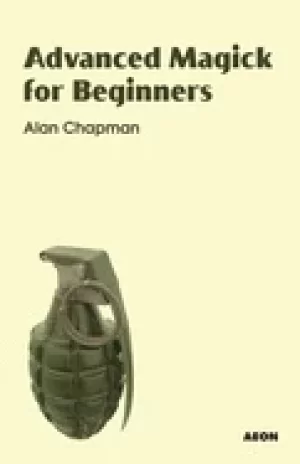 Image of advanced magick for beginners