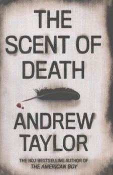 Image of The Scent of Death by Andrew Taylor Hardback