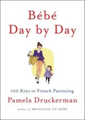 Image of Bb day by day by Pamela Druckerman