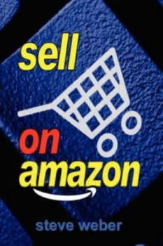 Image of Sell on Amazon by Steve Weber Paperback
