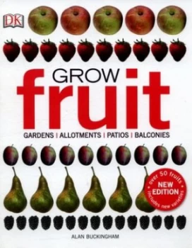 Image of Grow Fruit by Alan Buckingham Hardback