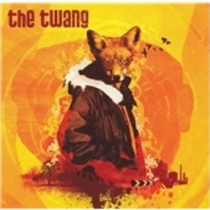 Image of The Twang Love It When I Feel Like This CD