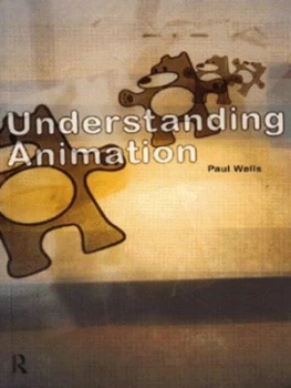 Image of Understanding Animation by Paul Wells Paperback